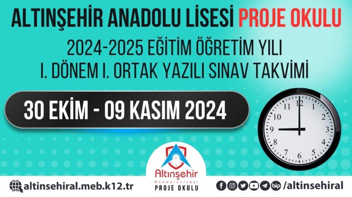 2024-2025 EĞİTİM ÖĞRETİM YILI I. DÖNEM I. ORTAK YAZILI SINAV TAKVİMİ