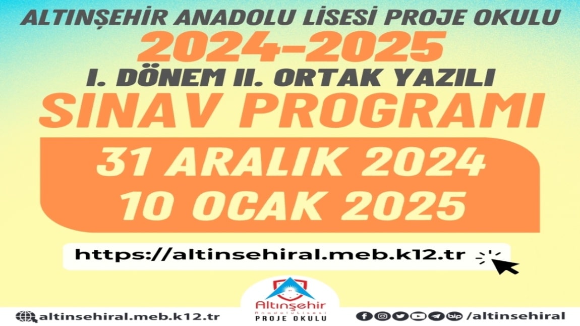 2024-2025 EĞİTİM ÖĞRETİM YILI I. DÖNEM II. ORTAK YAZILI SINAV TAKVİMİ